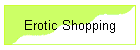 Erotic Shopping