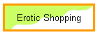 Erotic Shopping